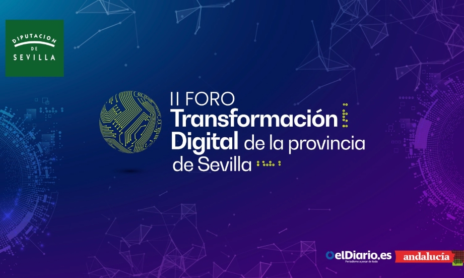 II Foro de Transformación Digital de la Provincia de Sevilla