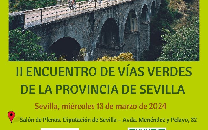 CARTEL II ENCUENTRO DE VÍAS VERDES DE PROVINCIA DE SEVILLA