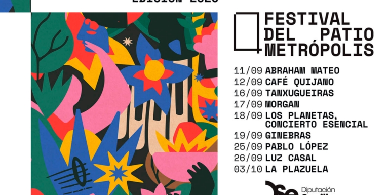 El Festival del Patio+Metrópolis vuelve a florecer para transformar el Patio de la Diputación en un escenario abierto a la música y al encuentro ciudadano